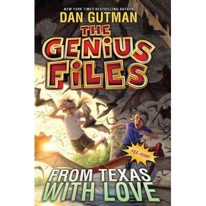 From Texas with Love -- Dan Gutman